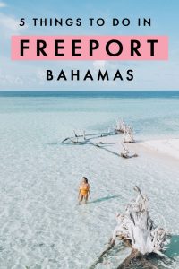 Unlock the Secrets of Freeport: 5 Essential Tips for the Perfect Bahamas Vacation